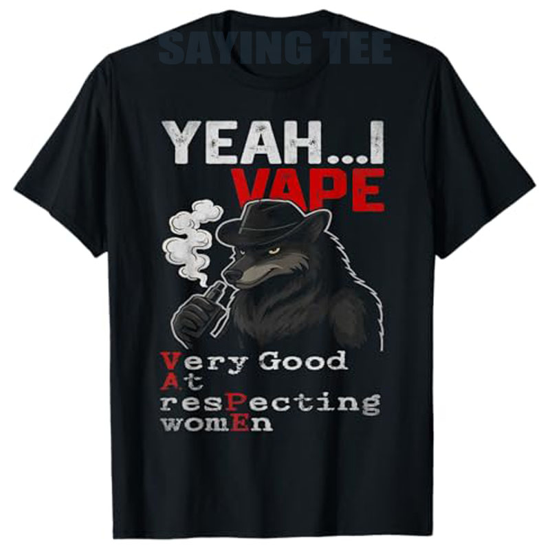Yeah I Vape Very Good At Respe - Vaping Goods review and price