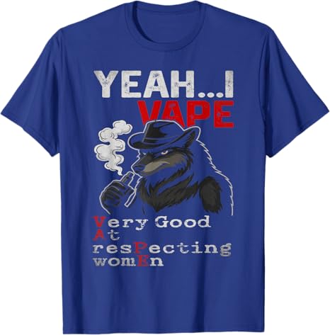 Yeah I Vape Very Good At Respe - Vaping Goods review and price